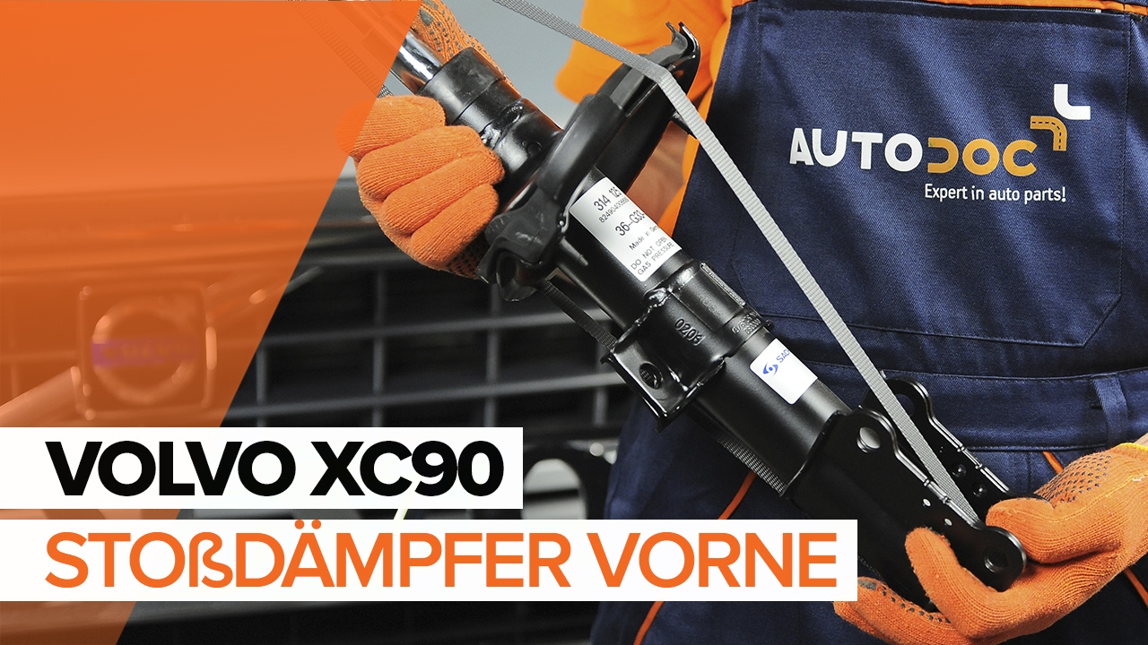 Wie  VOLVO XC90 1 Stoßdämpfer vorne wechseln TUTORIAL | AUTODOC