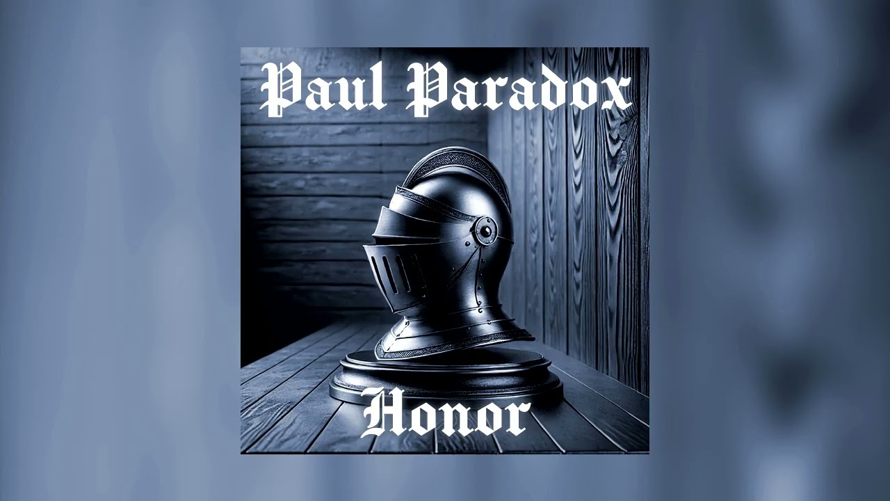 Paul Paradox - HONOR (2016)