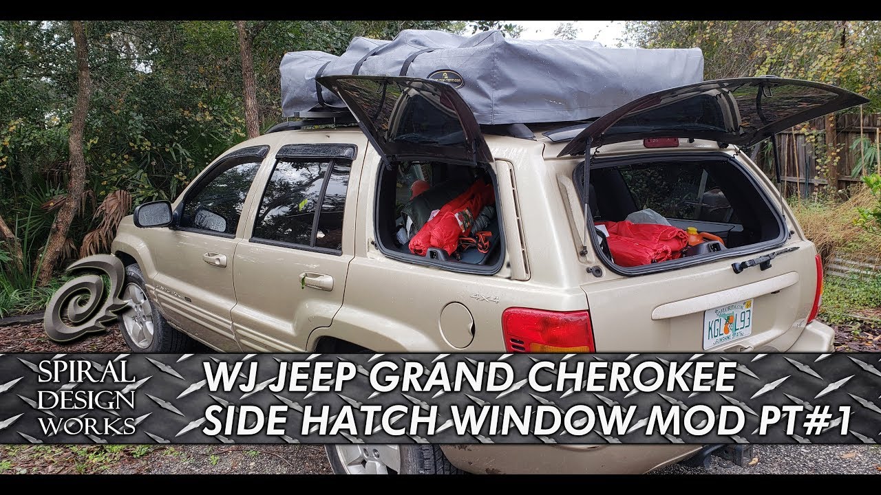 EP.15-WJ Jeep Grand Cherokee Side Window Hatch Modification part 1