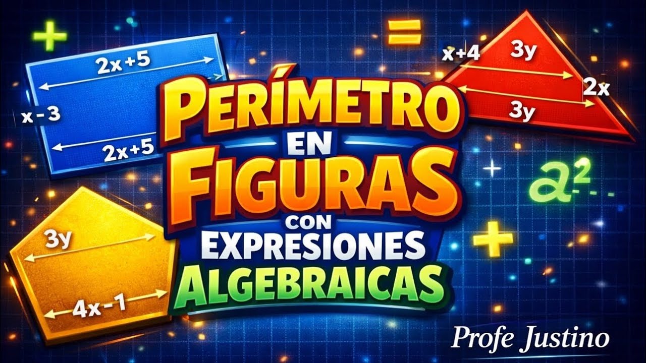 Perímetro de figuras (polígonos) con expresiones algebraicas 