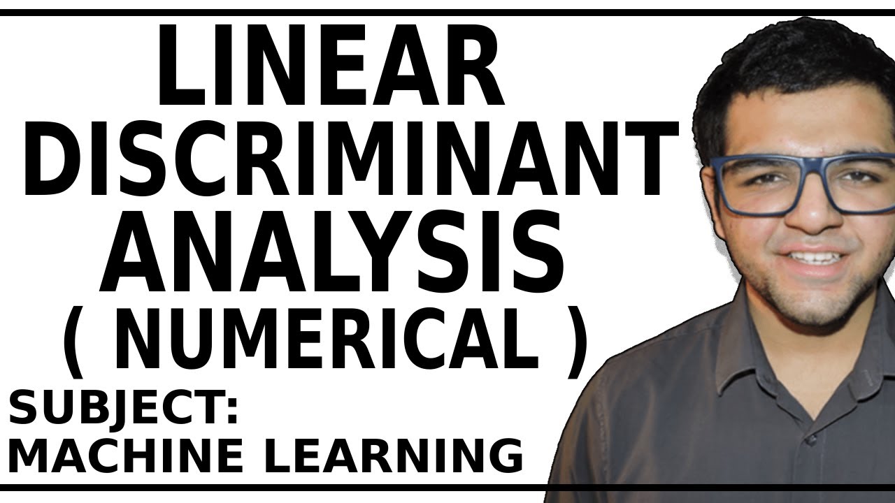 Linear Discriminant Analysis ( Numerical )