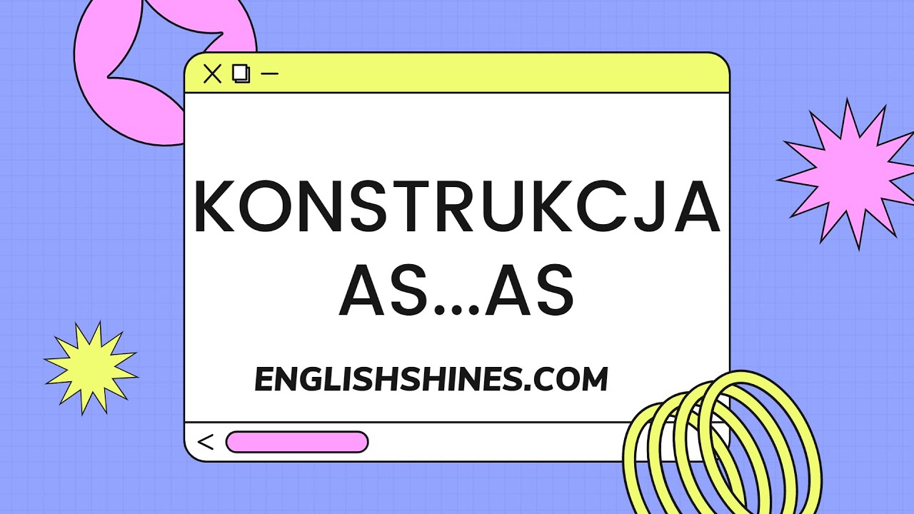 As...as/not as...as [SUBSKRYBUJ]