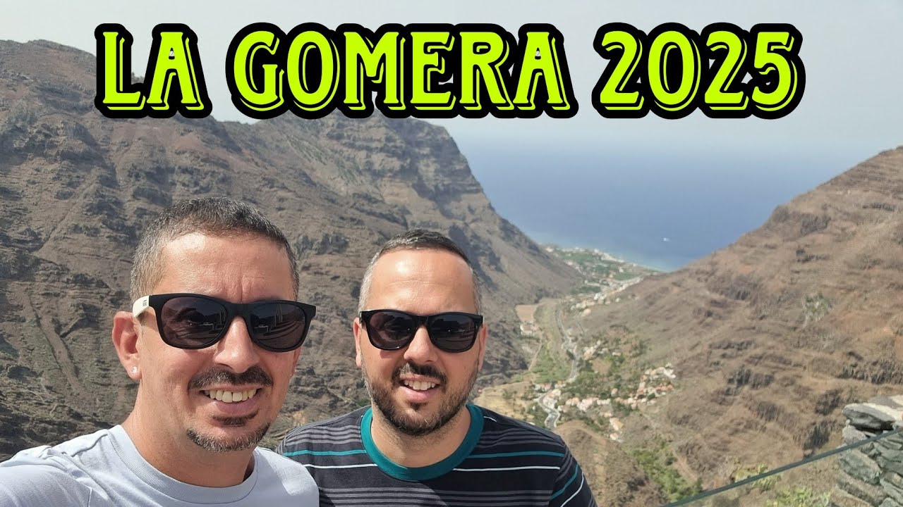 La Gomera 2025 🌴🏖️😎☀️🌅