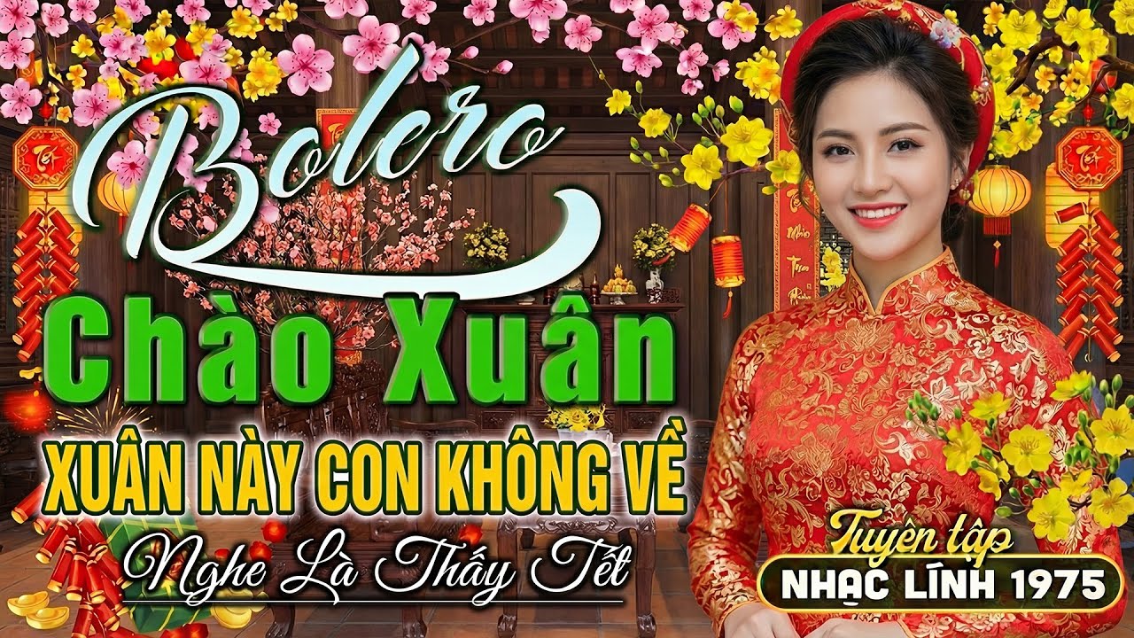 Lk Nhạc Xuân 2026 Hải Ngoại Hiếm Có | Nhạc Tết Bolero TOÀN BÀI HAY | Chào Xuân Bính Ngọ