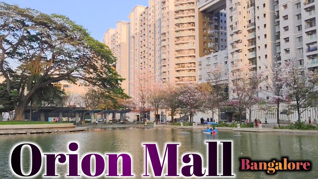 Orion Mall  Bangalore kya view hai