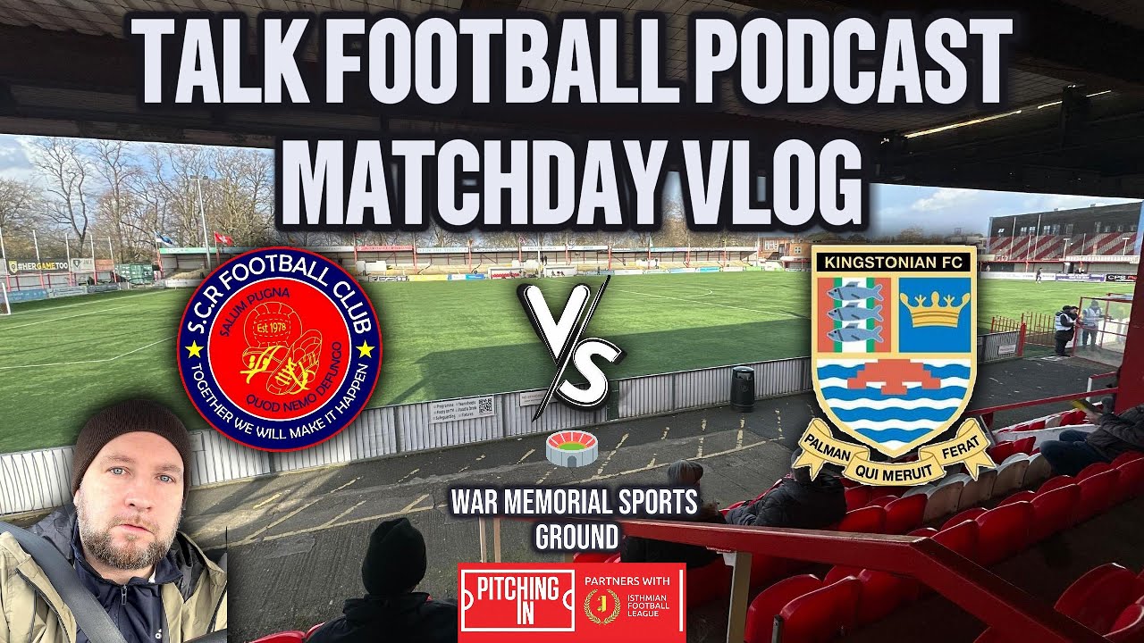 Matchday VLOG #11 | Sutton Common Rovers FC vs Kingstonian F.C