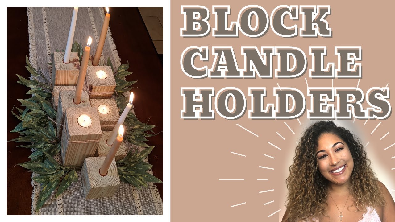 DIY Wooden Block Candle Holders
