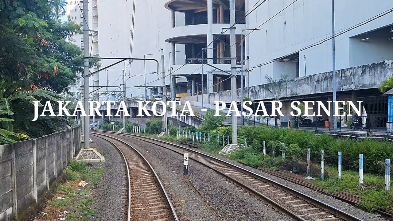 Stasiun Jakarta Kota - Pasar Senen || Dalam Backride