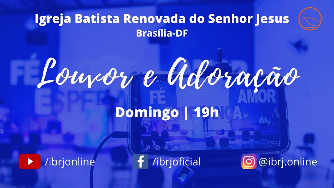 IBRJ -Culto de louvor e Adoração - 01/03/2026