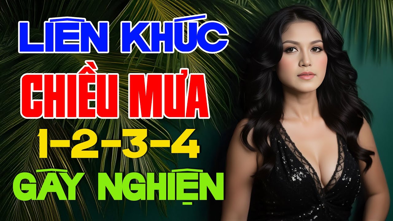 Liên Khúc Chiều Mưa 1234 Gây Nghiện - Nhạc Hải Ngoại Thập Niên 90 Lâm Thuý Vân Ai Nghe Cũng Say Mê