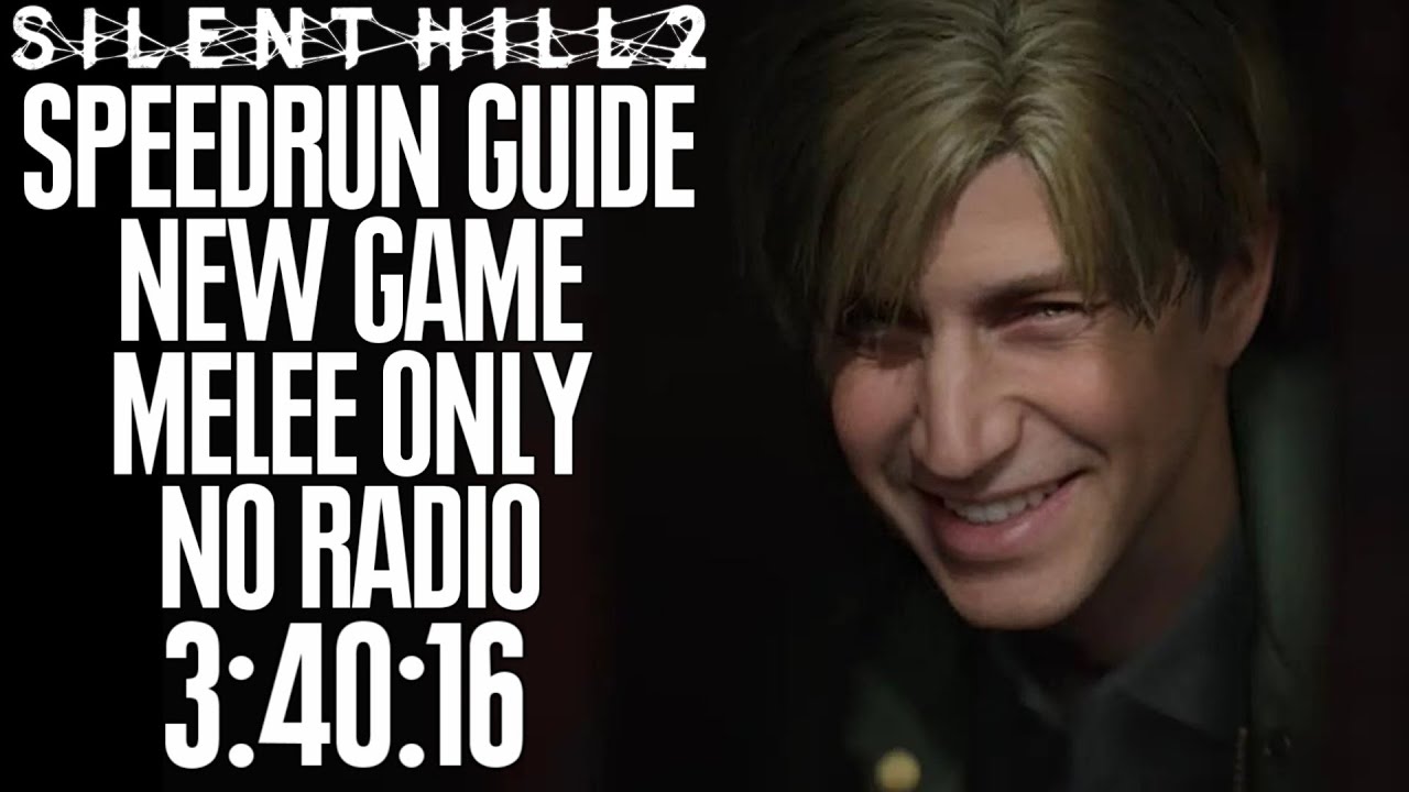 Silent Hill 2 Remake Speedrun Tutorial - No Radio - Melee Only - New Game - 3:40:13