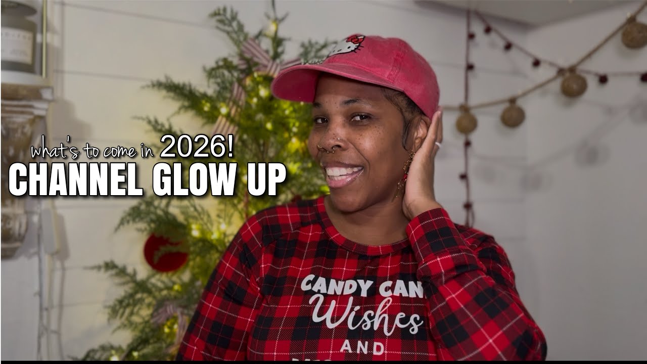 🎀HOW TO: CHANNEL GLOW UP IN 2026!✨
