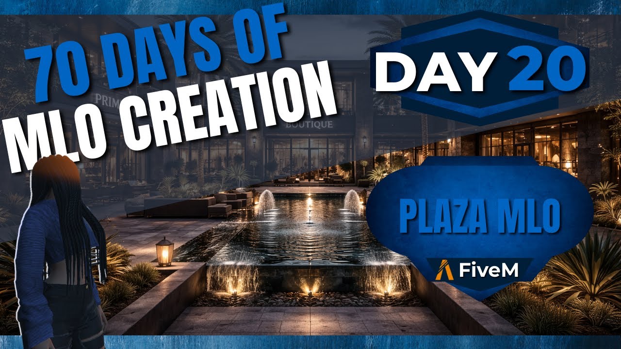 70 Days of MLO Creation &ndash; Day 20 | Plaza Exterior Prep Continues (Doors & Windows) | FiveM