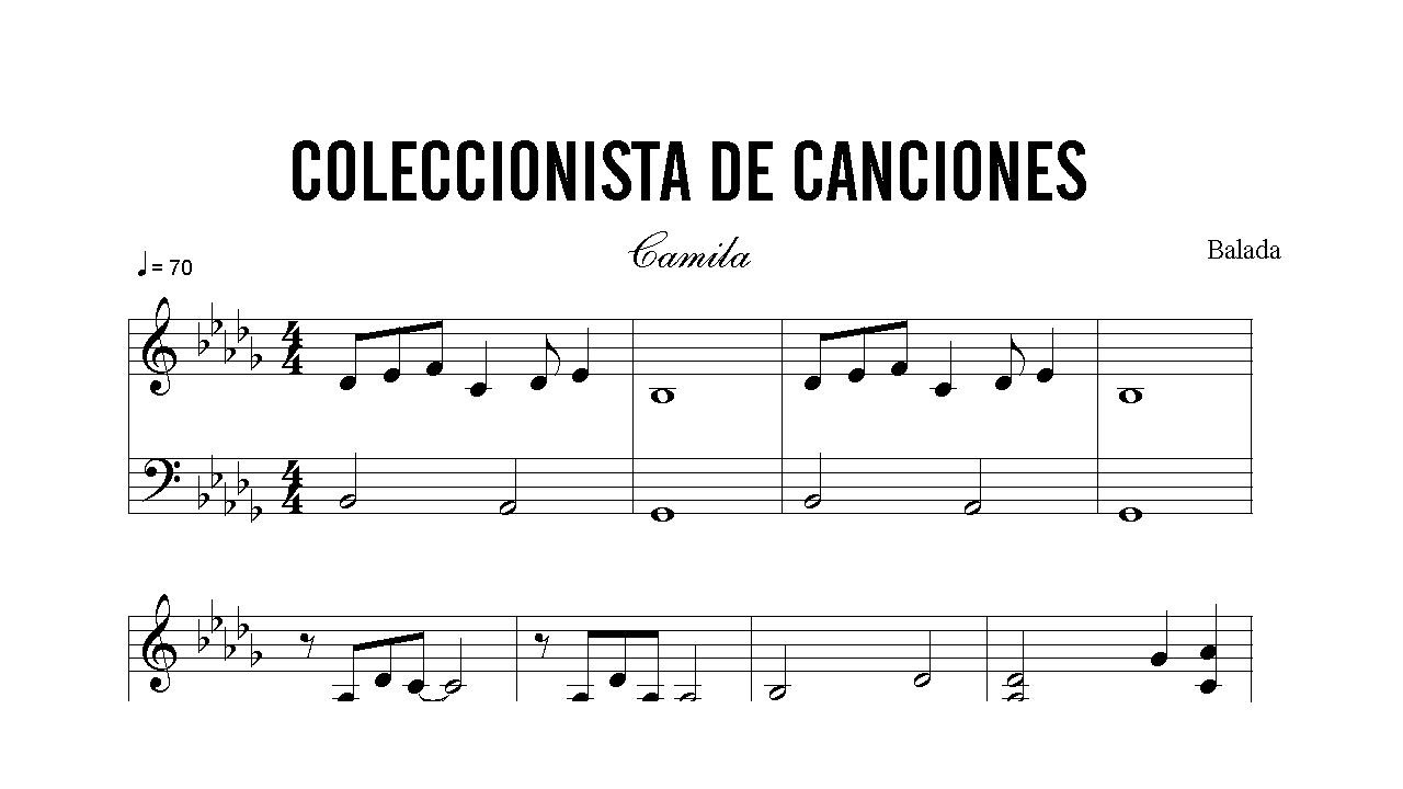 Partitura: Camila - Coleccionista de Canciones | Piano Score (Sheet Music)