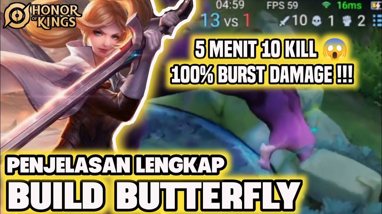 PENJELASAN LENGKAP BUILD BUTTERFLY TERSAKIT !! - HONOR OF KINGS