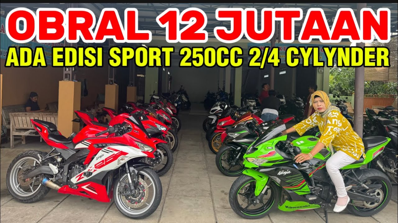 OBRAL MULAI 12 JUTAAN EDISI KHUSUS SPORT 250CC 2/4 CYLYNDER #viralvideo #trending #video #fyp#viral