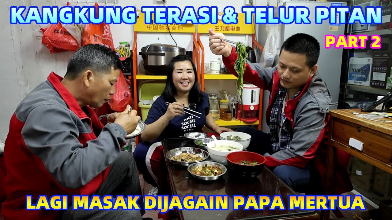 PART2 BELAJAR MASAK KANGKUNG TERASI & KUAH TELUR PITAN | TANGANKU KENA PARUTAN PISAU BUAH LAGI