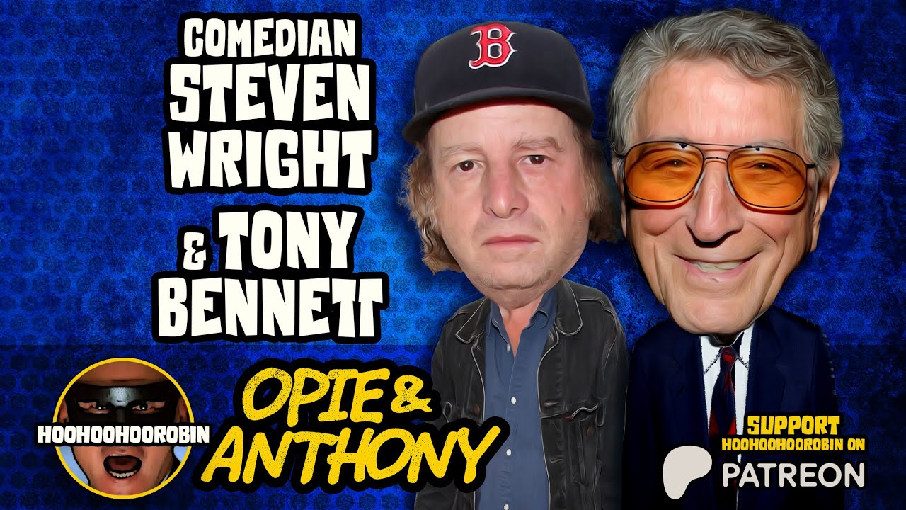 Opie & Anthony - Steven Wright & Tony Bennett - Sept 2011