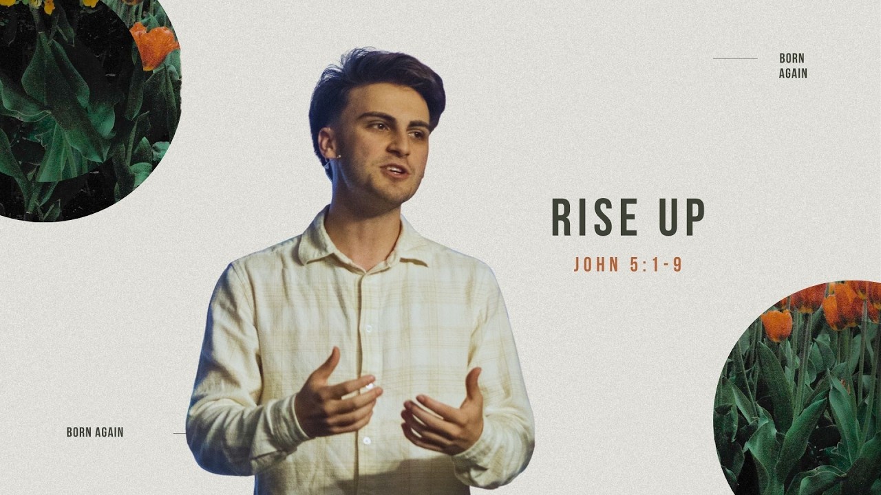 RISE UP || John 5:1-9 | 2/22/26