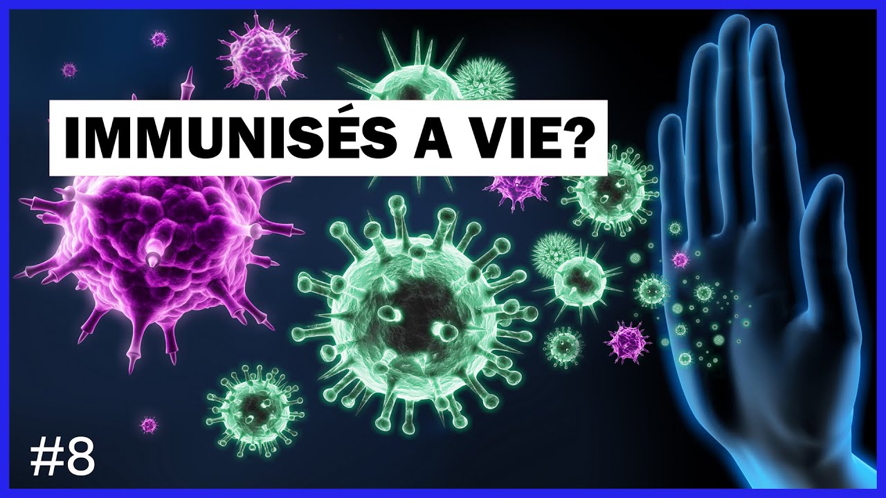 COVID19 : immunisés à vie?