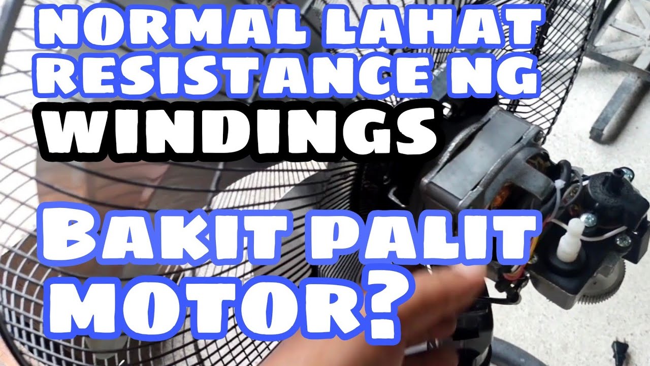 BAKIT PALIT MOTOR? OK NAMAN ANG WINDINGS /Click here for more videos