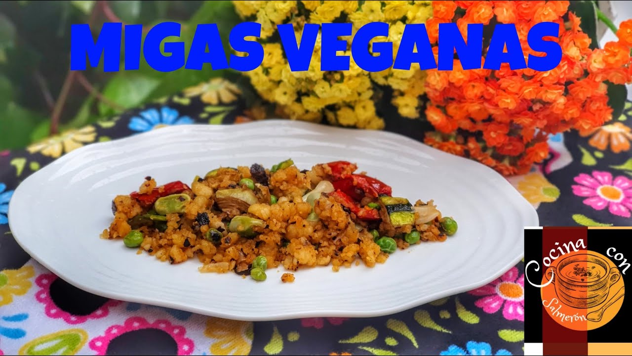 MIGAS VEGANAS