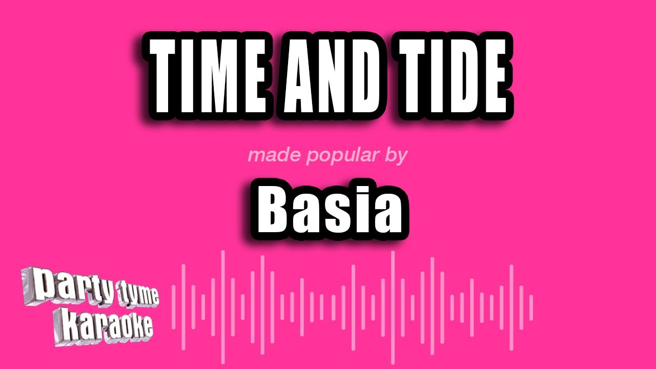Basia - Time And Tide (Karaoke Version)