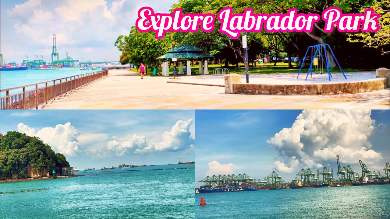 Explore Singapore|| Explore Labrador Park || Singapore Costal Nature Park || Tuoi Singapore