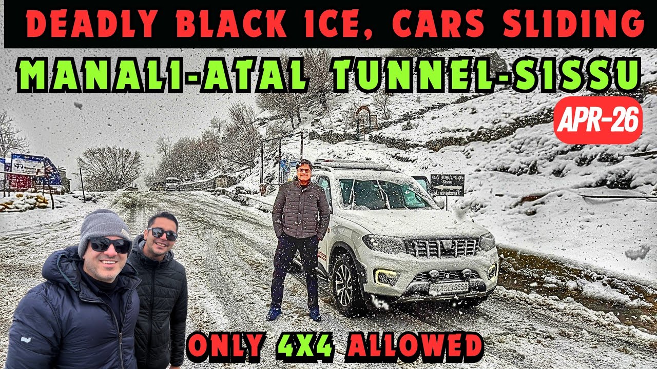 Atal Tunnel Heavy Snowfall: Scorpio-N Snow Performance 🔥 | Manali Roadtrip | Road Status April 2026