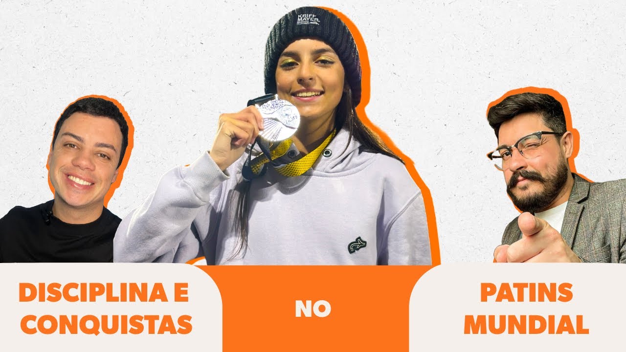 Disciplina, Sonhos e Conquistas no Patins Street - Com Nicolly Candeu | EP 22
