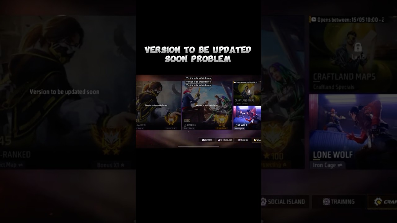 VERSION TO BE UPDATED SOON PROBLEM FREEFIRE || RANK CS RANK NOT OPEN