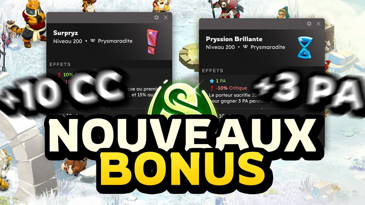 Les NOUVEAUX BANGERS de DOFUS 3.3 (Bonus Prysmas)