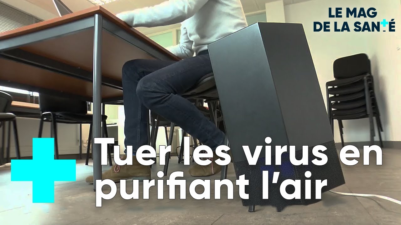 Un nouveau purificateur d'air efficace contre les virus ? - Le Magazine de la Santé