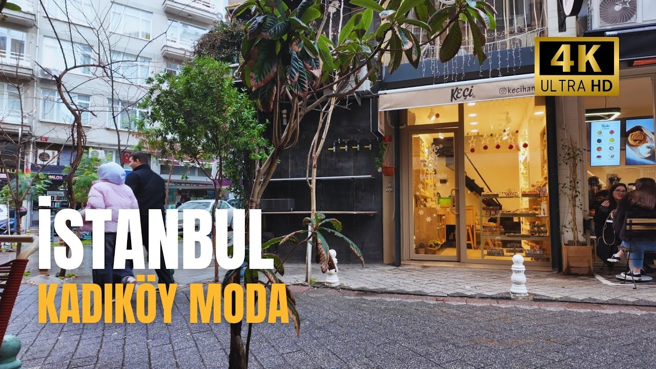 Istanbul Kadikoy Moda : A Relaxing Day on Asian Side - Walking Tour 4K 60p