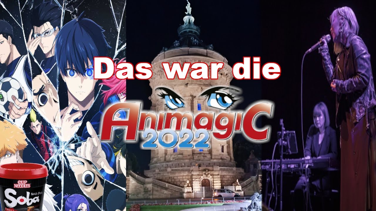 Das war die AnimagiC 2022
