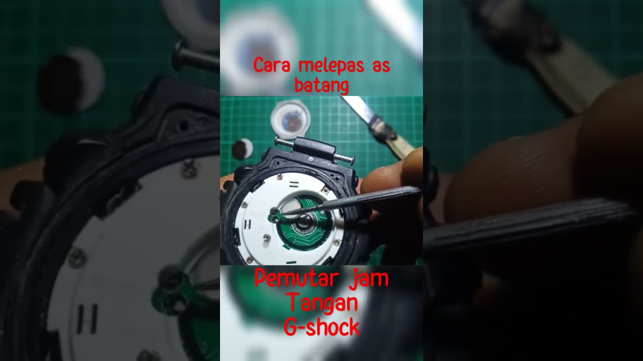 cara melepas as batang atau pemutar jam tangan g-shock #jamtangan #tips #tutorial