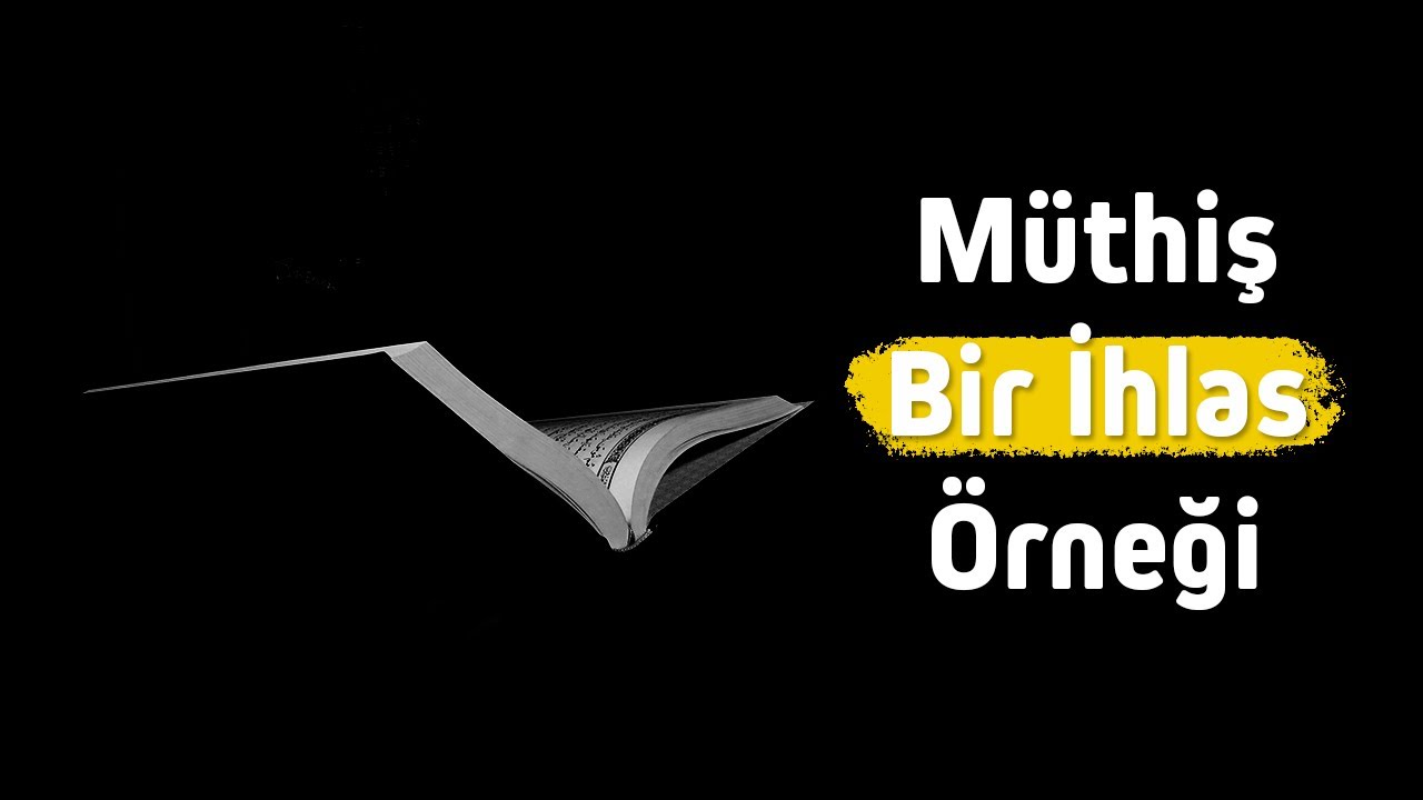 Müthiş bir ihlas örneği! | Nureddin Yıldız