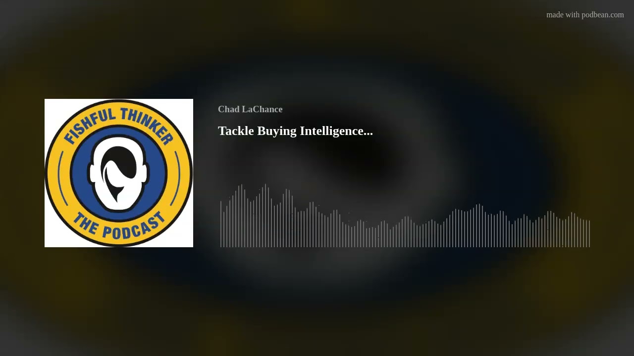 Intelligent Tackle selection #fishingpodcast