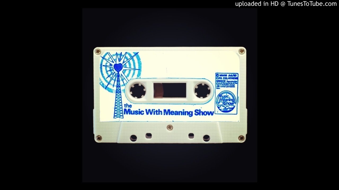Music With Meaning Show 1