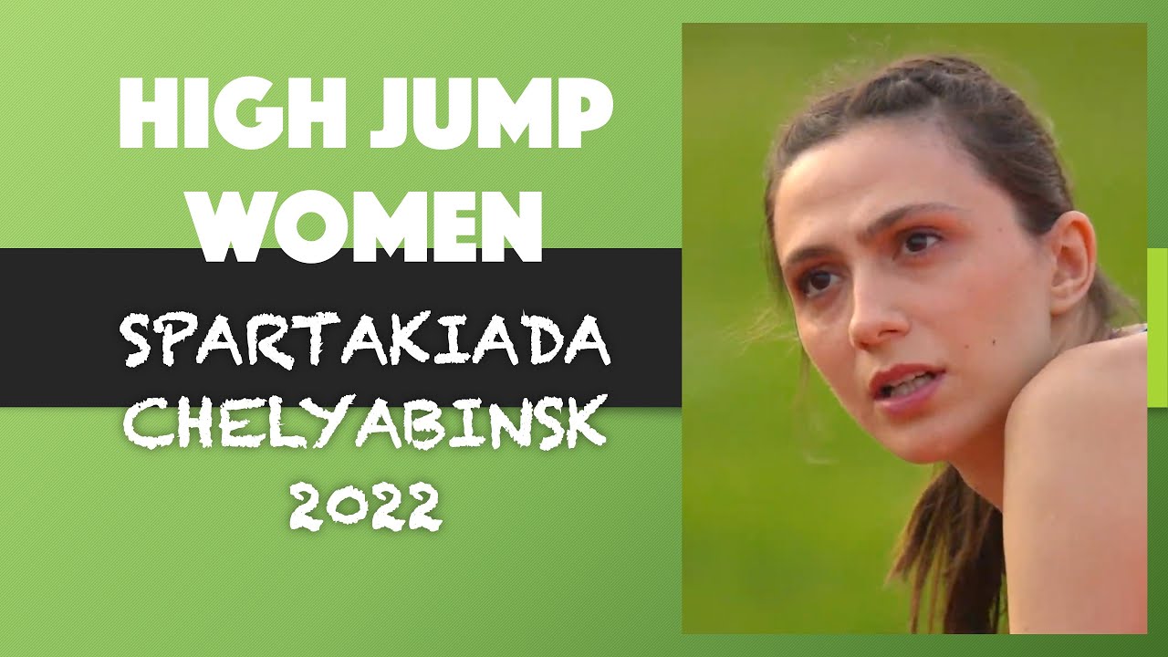 High Jump. Women. Spartakiada 2022