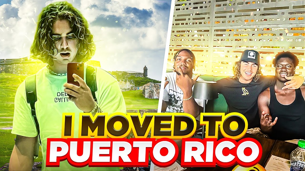 I Moved To Puerto Rico