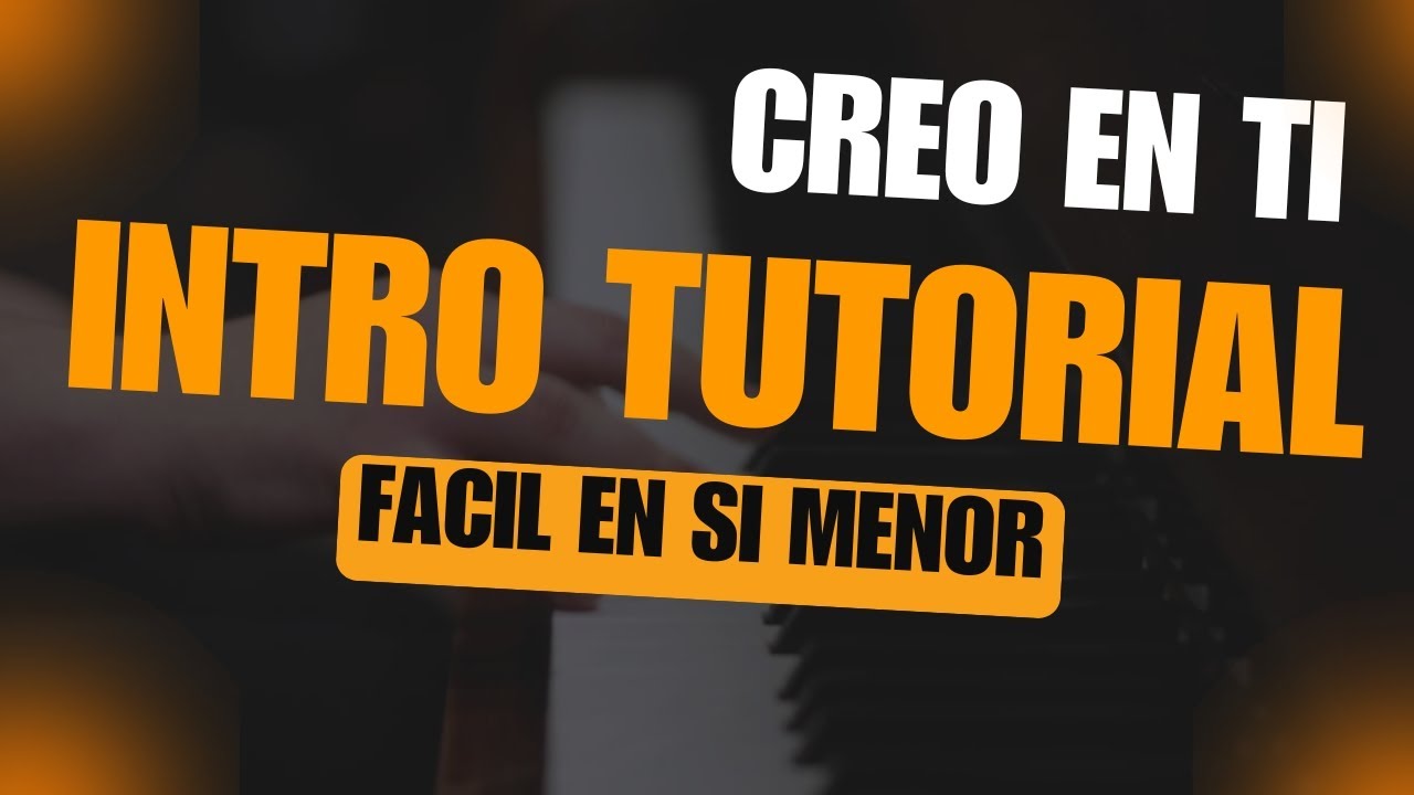 CREO EN TI INTRO PIANO JULIO MELGAR 🔥TUTORIAL BIEN EXPLICADO 🔥