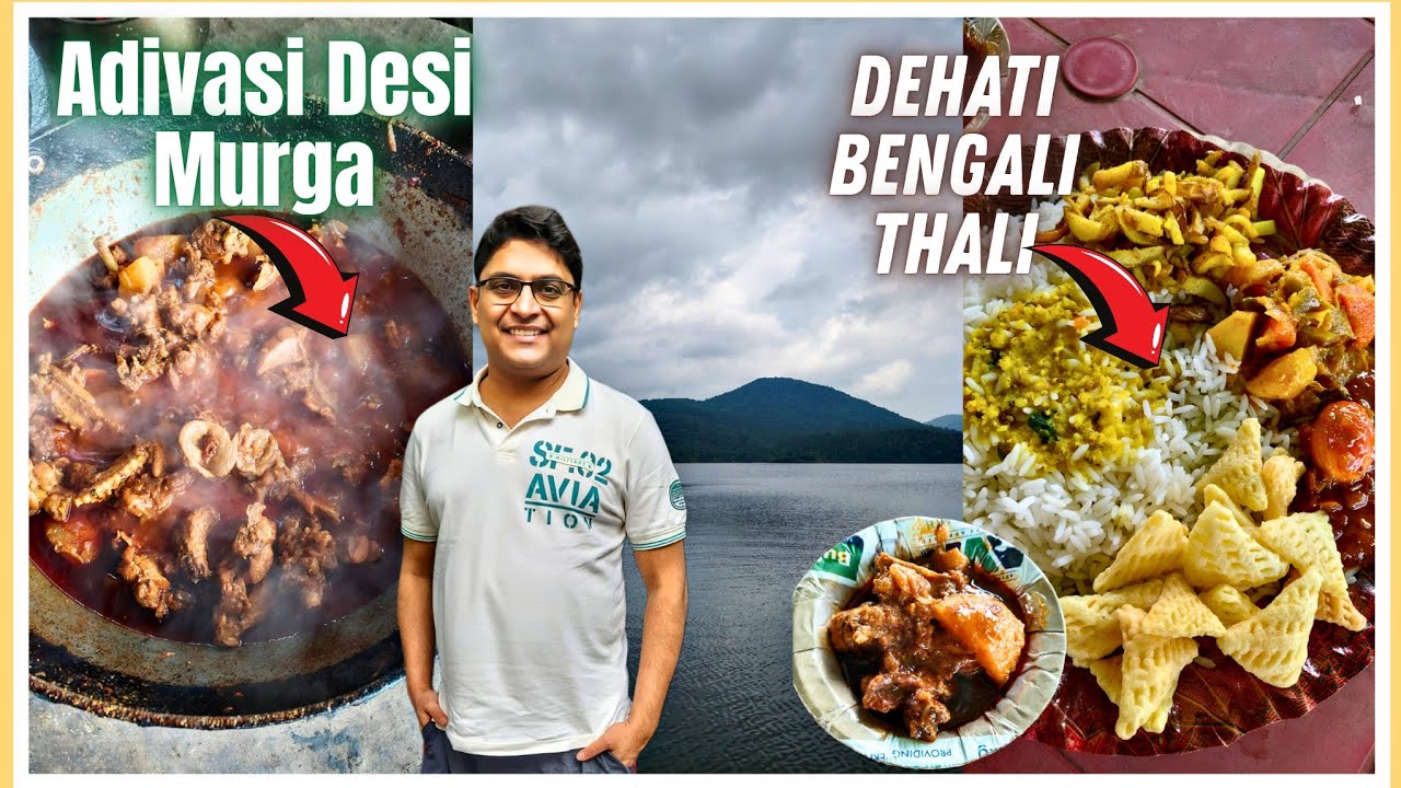 Adivasi Desi Murga Jhol+Dehati Bengali Thali | Jharkhand Food | Burudi Lake | Roadtrip to Ghatshila