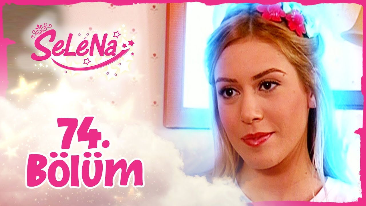 Selena 74. B&ouml;l&uuml;m - atv