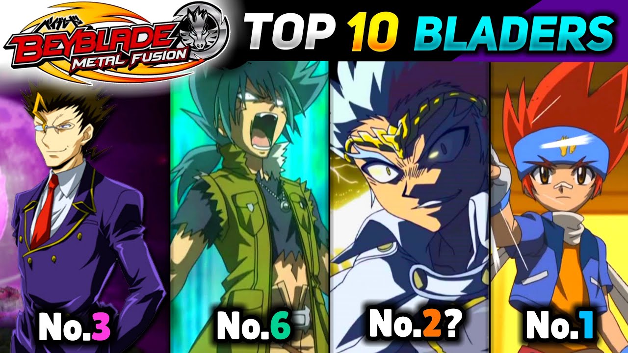 Top 10 Strongest Bladers Of Beyblade Metal Fusion🔥
