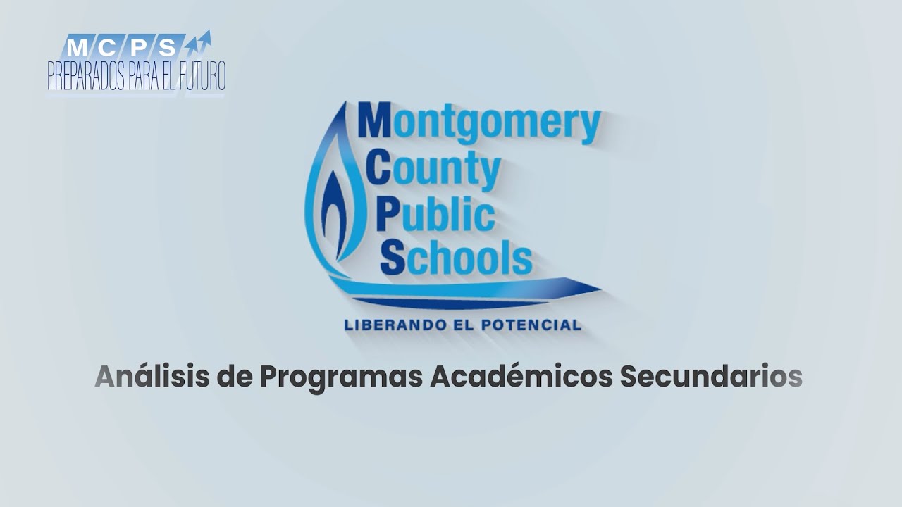 An&aacute;lisis de los Programas Secundarios de MCPS - versi&oacute;n corta