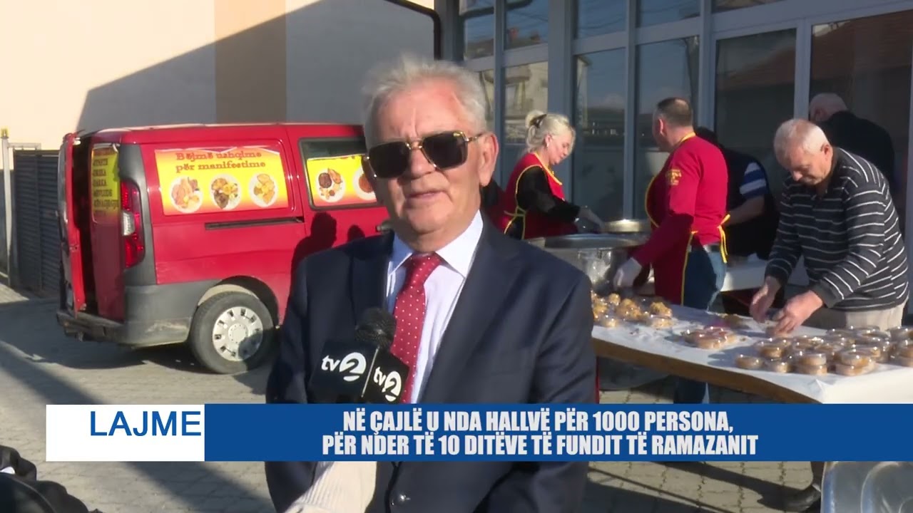 NË ÇAJLË U NDA HALLVË PËR 1000 PERSONA, PËR NDER TË 10 DITËVE TË FUNDIT TË RAMAZANIT