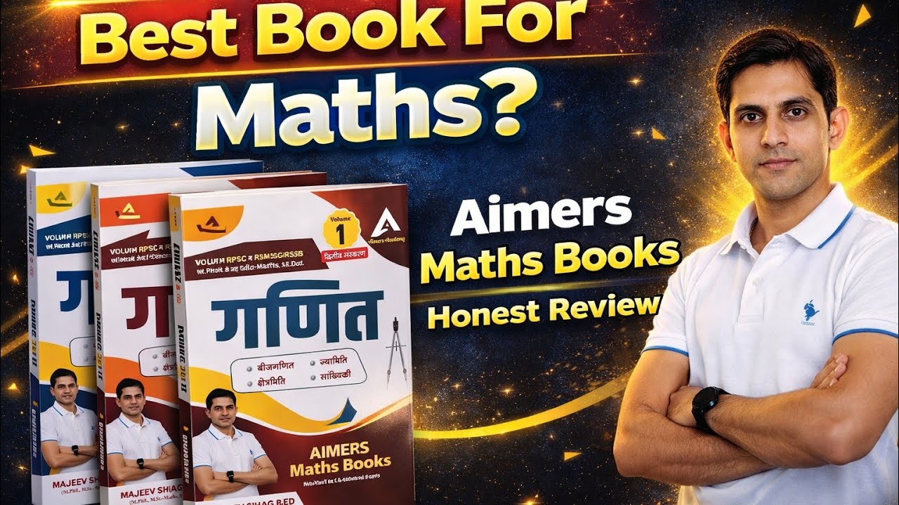 Aimers Academy Maths Book Review | Best Book for Rajasthan Exams LDC CET VDO