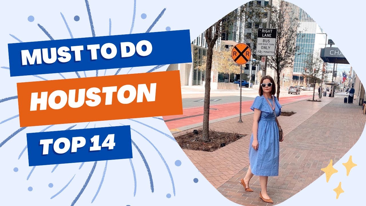 Must things to do in Houston. Top 10 + cool places to visit!