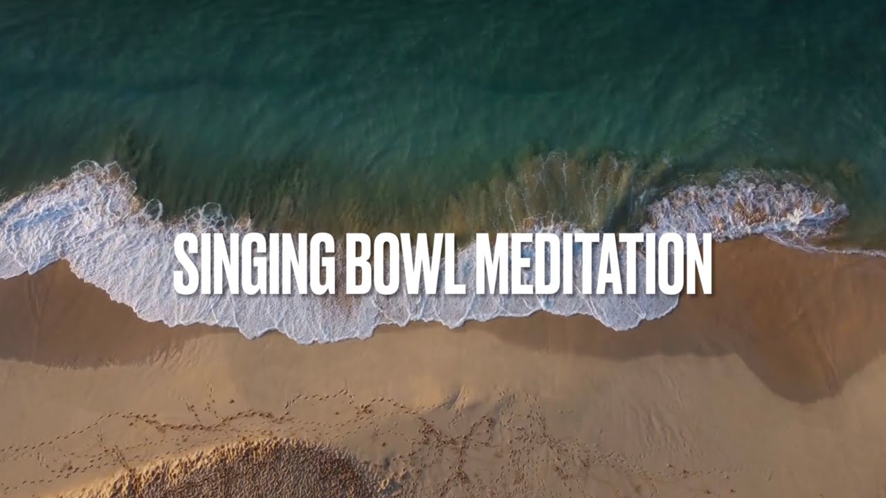 【波の音】1日を心地よくスタートさせる朝の瞑想 Singing Bowl Meditation 